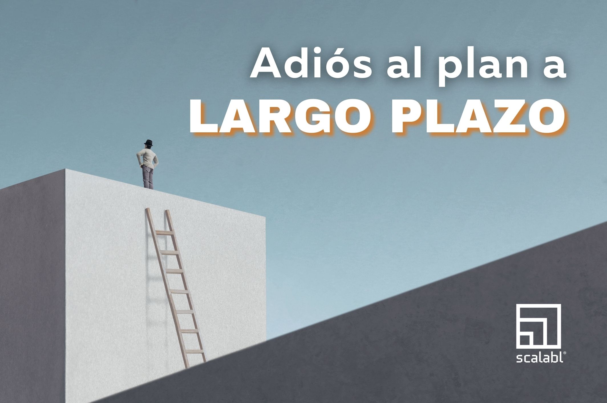 Adiós al plan a largo plazo