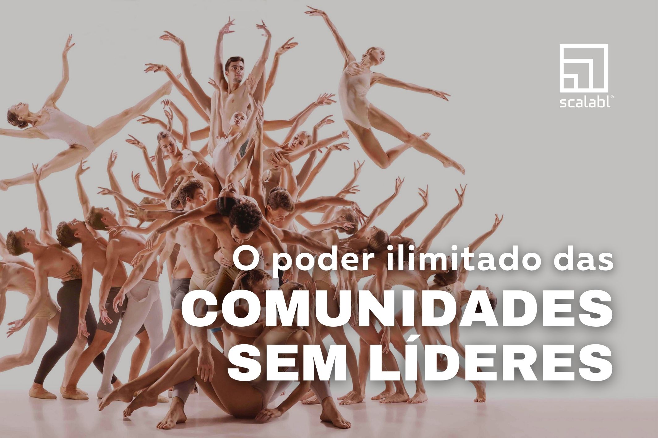 O poder ilimitado das comunidades sem líderes