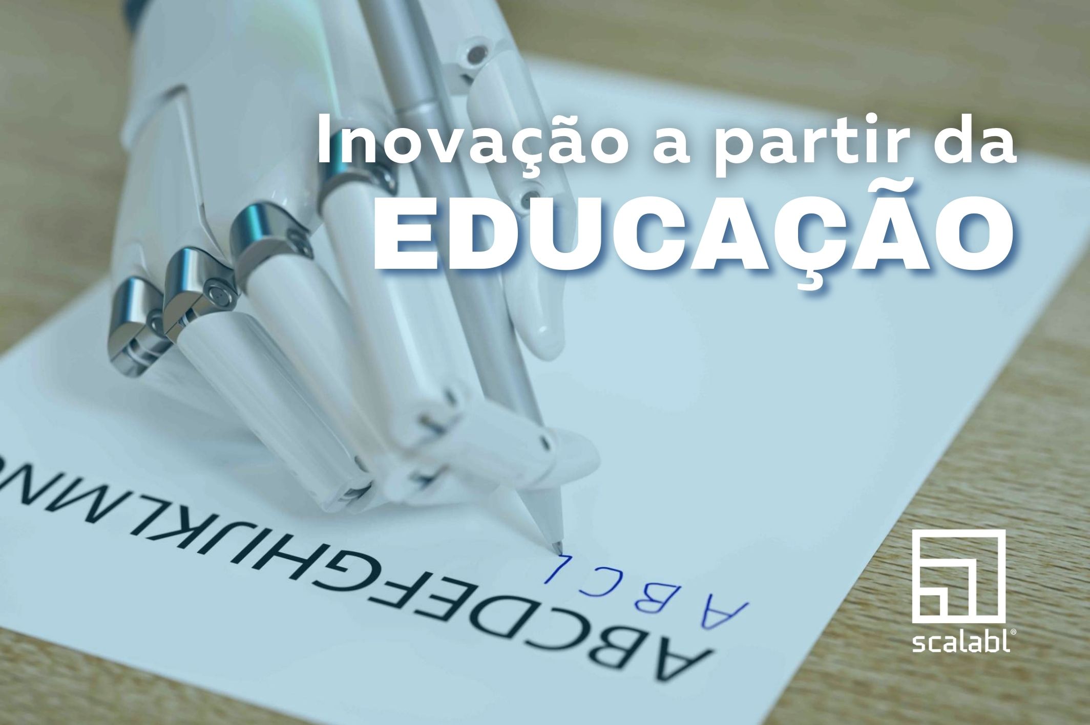 Inovação a partir da educação