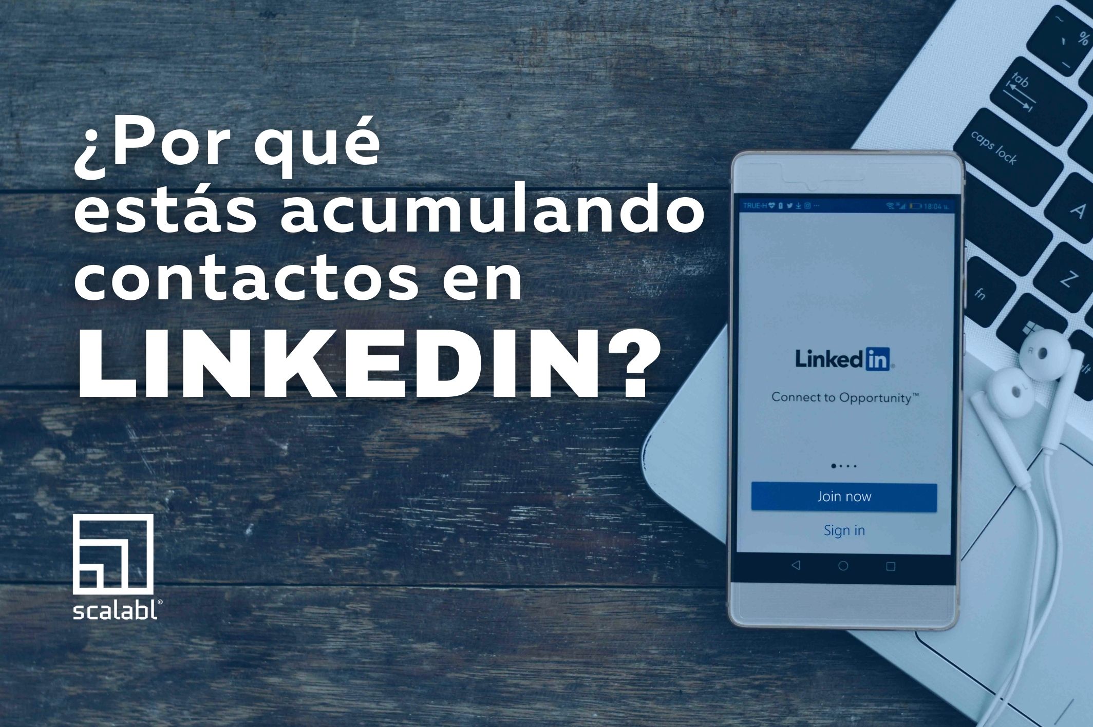 ¿Por qué estás acumulando contactos en LinkedIn?