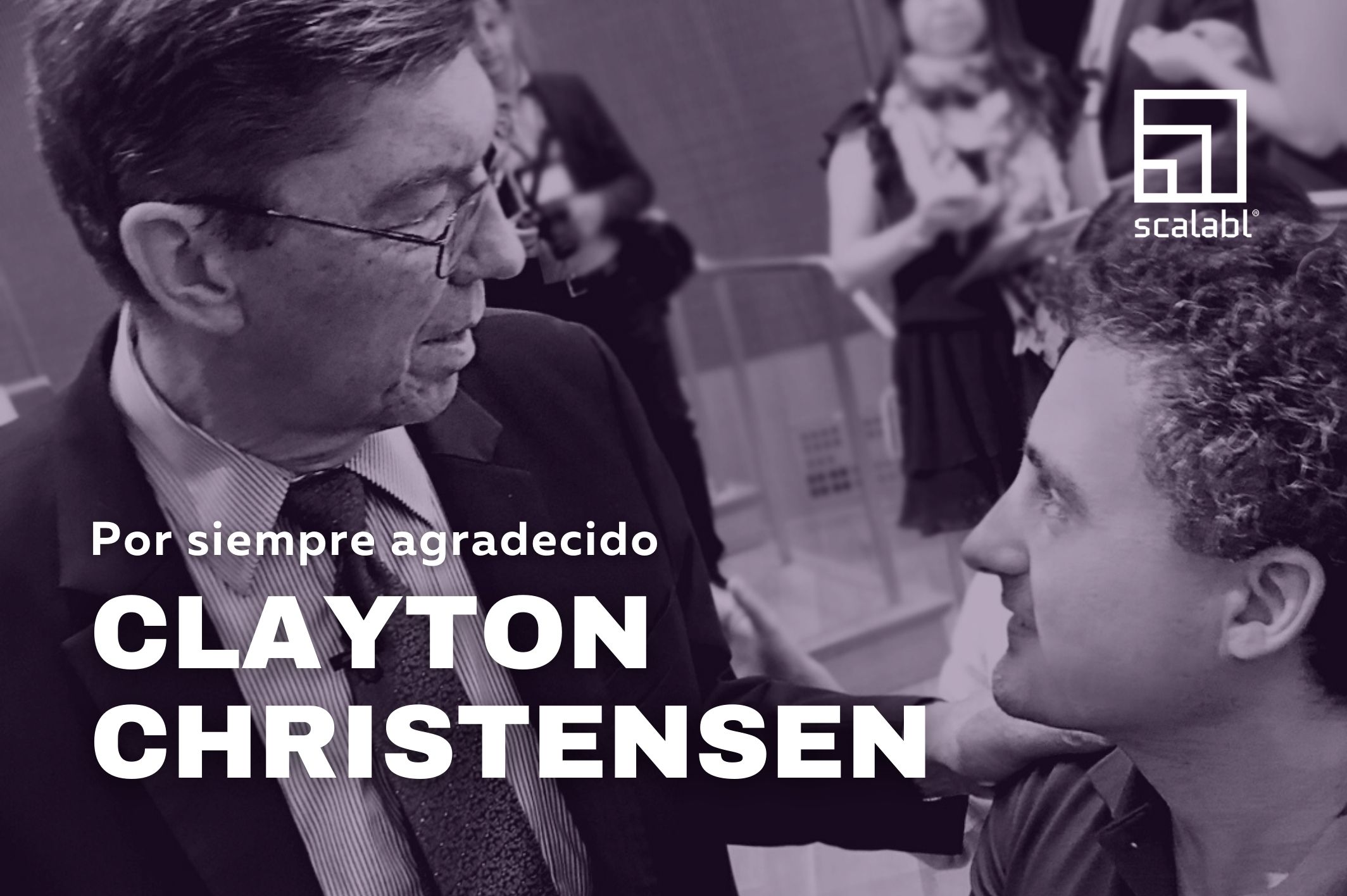 Por siempre agradecido Clayton Christensen